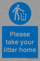 please-take-your-litter-home-mandatory-sign~